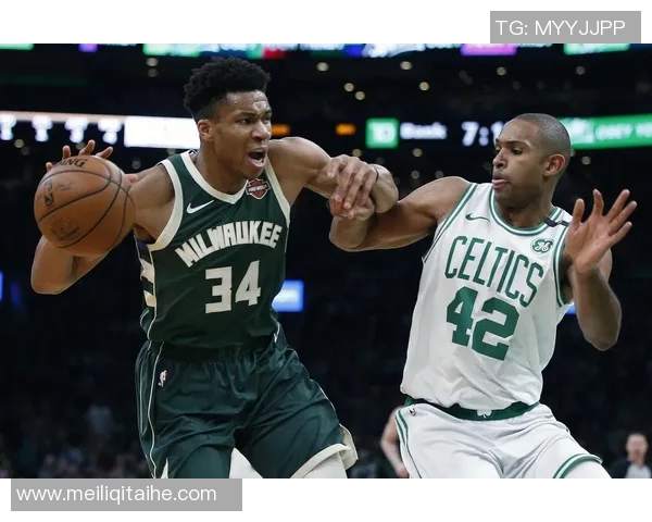 凯尔特人对阵雄鹿的精彩对决央视全程直播不容错过